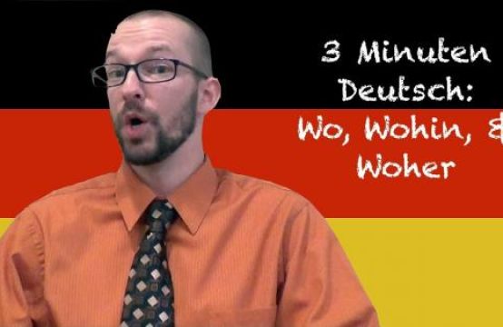 Đi đâu WOHIN – Ở đâu WO– Từ đâu WOHER trong tiếng Đức